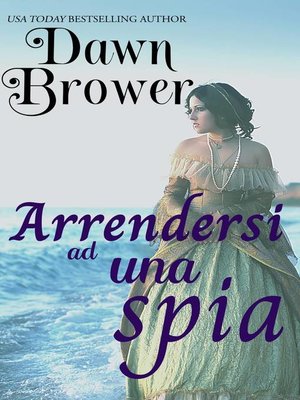 cover image of Arrendersi ad una spia